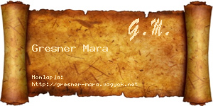 Gresner Mara névjegykártya